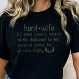 "Hunt Wife" Graphic Tee
