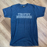 "Trophy Husband" Graphic Tee
