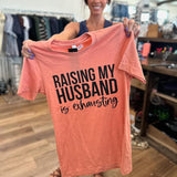 "Raising My Husband Is Exhausting" Graphic Tee