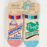 "Napping In This Economy/Poop Machine" Baby Socks (Blue Q)