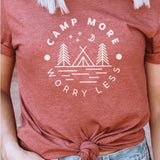 "Camp More. Worry Less" Graphic Tee