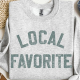 "Local Favorite" Graphic Sweatshirt