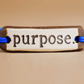 MUD LOVE "Purpose" Original Bracelet